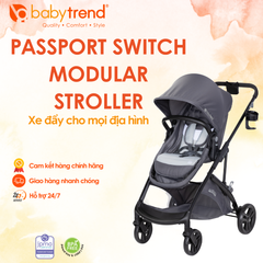 Xe đẩy Nôi Hai Chiều Baby Trend Passport Switch 4 Trong 1 - Xe Đẩy Đa Năng Dành Cho Bé, Phanh Dễ Sử Dụng, Giỏ Đựng Đồ Lớn