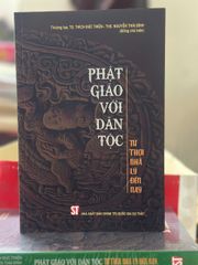 Phật Giáo Với Dân Tộc - Từ Thời Nhà Lý Đến Nay - Đóng Góp của Phật Giáo Trong Văn Hóa và Lịch Sử Việt Nam
