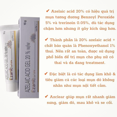 Gel Azelaic Acid 20% Ezanic - Trị Mụn, Mờ Thâm Hiệu Quả, Dưỡng Ẩm Da Dầu, Giảm Sừng Già, 15g