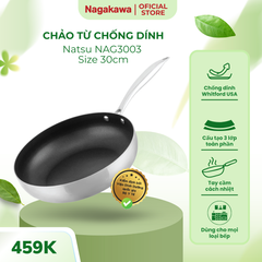 Chảo inox chống dính Nagakawa Natsu NAG3003 - Cấu tạo đa lớp, an toàn sức khỏe, dùng cho mọi loại bếp, dễ chùi rửa