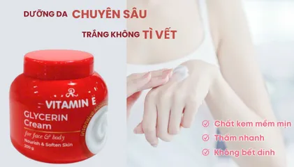 Kem Nâng Tông Vitamin E Glycerin Thái Lan Cao Cấp - Dưỡng Ẩm, Làm Sáng Da Tự Nhiên, Phù Hợp Cho Mọi Loại Da