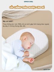 Gối Chống Trào Ngược Cho Bé OFFICE CHILL - Đệm Nâng Đỡ 30 Độ Tối Ưu Hóa Tiêu Hóa cho Trẻ Sơ Sinh, Giảm Nôn Trớ, Ngủ Ngon hơn
