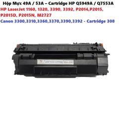 Hộp Mực In 49A / 53A - Cartridge HP Q5949A / Q7553A cho Máy In LaserJet HP và Canon, Chất Lượng Cao, Tiết Kiệm Chi Phí