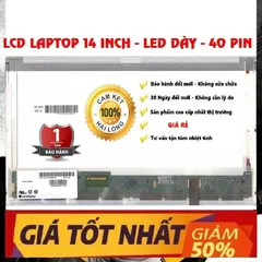 Màn Hình Laptop 14 Inch LED Thay Thế 40 Pin 1366x768 cho Dell HP Lenovo Toshiba LG Asus - Bảo Hành 12 Tháng