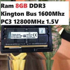 Ram Laptop Kingston 8GB 1600MHz PC3-12800 1.5V ( hàng bóc máy ) Dùng Cho Laptop Máy Tính Xách
