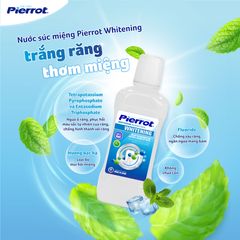 Nước Súc Miệng Pierrot Whitening 500ML - Trắng Răng, Thơm Miệng, Ngăn Ngừa Mảng Bám & Ố Vàng, Hơi Thở Tươi Mát
