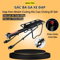 Gác Baga Xe Đạp BIKE PRO Hợp Kim Nhôm Không Gỉ Tải Trọng 60kg - Tiện Lợi Cho Chuyến Đi Dài Hàng Ngày