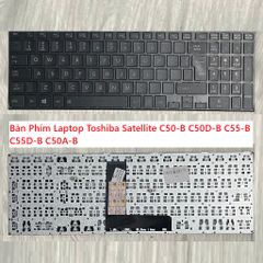 Bàn Phím Laptop Toshiba Satellite C50-B C50D-B C55-B C55D-B C50A-B - Linh Kiện Chính Hãng Chất Lượng Cao