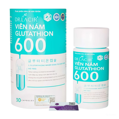 Viên uống trắng da Glutathione 600 - Giải pháp làm sáng da tự nhiên, cải thiện sắc tố và chống lão hóa hiệu quả từ drlacir.