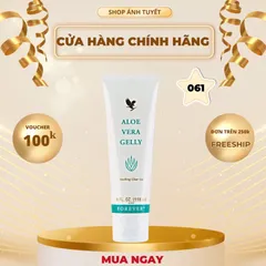 Gel Dưỡng Da Forever Aloe Vera Gelly 118ml - Giảm Mụn, Sẹo, Chăm Sóc Da Nhạy Cảm, Phục Hồi Da Hư Tổn