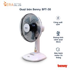 Quạt bàn Benny BFT-30 Thái Lan - Quạt chính hãng 45W, lưu lượng gió 51M3/phút, bảo vệ quá nhiệt, bảo hành 2 năm