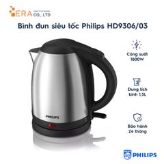 Bình Đun Siêu Tốc Philips HD9306 - 1800W, Thép Không Gỉ, Thiết Kế Hiện Đại, Đun Nước Nóng Nhanh Chóng, An Toàn và Tiết Kiệm Thời Gian