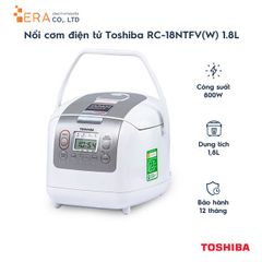 Nồi Cơm Điện Tử Toshiba RC-18NTFV(W) 1.8L - Đa Năng, Công Nghệ Nấu 3D, Tiết Kiệm Điện, Chế Độ Nấu Đa Dạng, Hàng Chính Hãng