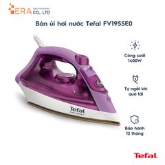 Bàn ủi hơi nước Tefal FV1955E0 - Công suất 1400W, bình chứa 270ml, mặt đế chống dính, tự ngắt, tiện lợi cho mọi loại vải.
