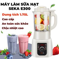 Máy Làm Sữa Hạt Đa Năng SEKA E300 - Dung Tích 1.75L, 12 Chức Năng, Chất Liệu Thủy Tinh Bền Bỉ - Hàng Chính Hãng Chất Lượng Cao