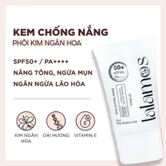 Kem Chống Nắng Lalamos Nhụy Kim Ngân Hoa White Tone-Up SPF 50+ PA++++ 50ml - Bảo Vệ Da, Nâng Tông Trắng Sáng Tự Nhiên