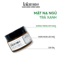 Mặt Nạ Ngủ Trà Xanh Lalamos 50ml - Dưỡng Trắng Da, Ngăn Ngừa Lão Hóa, Cấp Ẩm Đa Tầng, Giúp Da Mịn Màng, Sáng Khỏe Từng Sáng Dậy