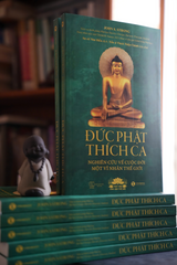 Đức Phật Thích Ca: Nghiên Cứu Cuộc Đời Vĩ Nhân - Tác Phẩm Kinh Điển của John S. Strong, Phật Học Tinh Hoa Thế Giới