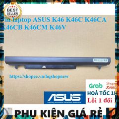 Pin Laptop ASUS K46 K46C K46CA K46CB K46CM K46V - 4 Cell Đen, Sản Phẩm Mới 100%, Bảo Hành Đổi Mới, Phụ Kiện Thiết Bị Số Chính Hãng