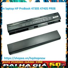 Pin Laptop Chính Hãng HP ProBook 4730S 4740S 8 Cell - Thay Thế PR08 633734-151, 633734-421, 633807-001, HSTNN-I98C-7
