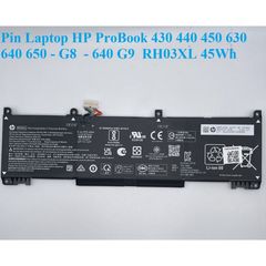 Pin Laptop HP ProBook 430 440 450 630 640 650 - G8 G9 RH03XL 45Wh - Linh Kiện Chính Hãng Bảo Hành 5 Tháng, Tình Trạng Mới 100%