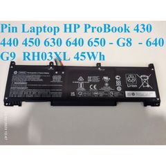Pin Laptop HP ProBook 430 440 450 630 640 650 - G8 G9 RH03XL 45Wh - Linh Kiện Chính Hãng Bảo Hành 5 Tháng, Tình Trạng Mới 100%
