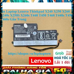 Pin Laptop Chính Hãng Lenovo Thinkpad X240, X250, X260, T440, T450, T460 - Pin Gắn Trong 24Wh Màu Đen, Bảo Hành Đổi Mới 100%