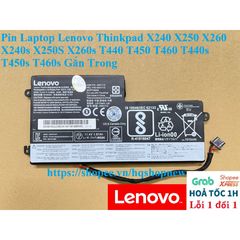 Pin Laptop Chính Hãng Lenovo Thinkpad X240, X250, X260, T440, T450, T460 - Pin Gắn Trong 24Wh Màu Đen, Bảo Hành Đổi Mới 100%