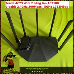 Bộ Phát Wifi Tenda AC23 Băng Tần Kép AC2100 Gigabit Cũ - Tăng Cường Kết Nối Mạng Mạnh Mẽ cho Gia Đình và Doanh Nghiệp