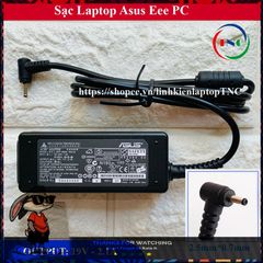 Sạc Laptop Asus Eee PC 1015 N455 1201HA EXA0901XH Chân Nhỏ - Adapter 19V 2.1A, Bảo Hành 12 Tháng
