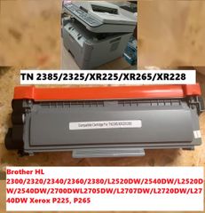 Hộp Mực In Laser TN 2385/2325/XR225/XR265/XR228 cho Máy In Brother HL-2321D/2361DN/2366DW/Xerox P225, P265 - Chất Lượng Cao, 2600 Trang In