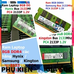 LINH KIỆN? Ram Laptop DDR4 Kingston / Hynix / Samsung 8GB Bus 2133MHz PC4-2133P 1.2V Chính Hãng Dùng Cho Máy Tính Xách