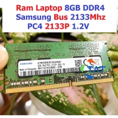 LINH KIỆN? Ram Laptop DDR4 Kingston / Hynix / Samsung 8GB Bus 2133MHz PC4-2133P 1.2V Chính Hãng Dùng Cho Máy Tính Xách