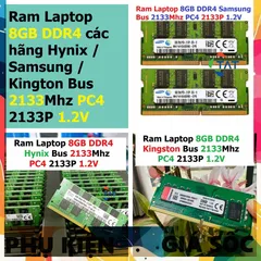 LINH KIỆN? Ram LAPTOP 8GB DDR4 các hãng Hynix / Samsung / Kington Bus 2133Mhz PC4 2133 1.2V Dùng Cho Máy Tính Xách Tay