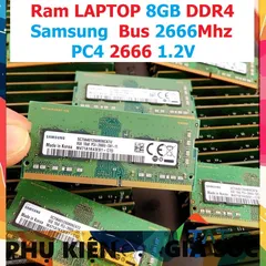 LINH KIỆN Ram 8GB DDR4 Samsung Bus 2666Mhz PC4 2666V 1.2V Dùng Cho Laptop  Máy Tính Xách Tay - Bảo hành 36 tháng P̷H̷Ụ