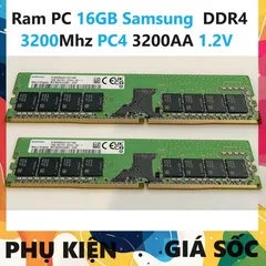 LINH KIỆN? Ram 16GB DDR4 ( Samsung ) Bus 3200Mhz PC4 3200AA 1.2V Dùng Cho Máy Tính Để Bàn PC Desktop - BH 36 tháng 1 đổ