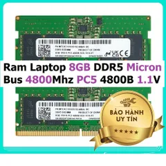 LINH KIỆN? Ram Laptop DDR5 Micron / Hynix / Samsung 8GB Bus 4800MHz PC5-4800B 1.1V Dùng Cho Máy Tính Xách Tay - Bảo hàn