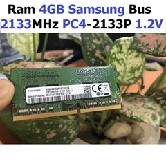 LINH KIỆN? Ram Laptop DDR4 Samsung 4GB Bus 2133MHz PC4-2133P 1.2V Chính Hãng Dùng Cho Máy Tính Xách Tay các hãng P̷H̷Ụ̷