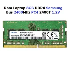 LINH KIỆN Ram 8GB DDR4 các hãng Hynix / Samsung / Kington Bus 2400Mhz PC4 2400T 1.2V Dùng Cho Laptop  Máy Tính Xách Ta