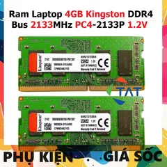 LINH KIỆN? Ram Laptop DDR4 Kingston 4GB Bus 2133MHz PC4-2133P 1.2V Chính Hãng Dùng Cho Máy Tính Xách Tay các hãng P̷H̷Ụ