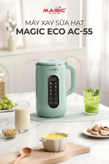 Máy Nấu Sữa Hạt Magic Eco AC-55 - 1200ml, Công Suất 1000W, Lưỡi Dao 8 Cánh, Bảo Hành 12 Tháng, Nấu Sữa Đa Năng Thơm Ngon