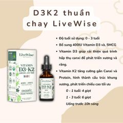 (MẪU MỚI)Vitamin D3K2 Thuần Chay LiveWise Naturals DATE 8.2026 - Mỹ - Hộp 30 ml
