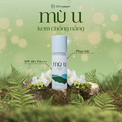 Kem Chống Nắng Mù U D'Vi Nature SPF 40 PA+++ - Bảo Vệ Da Từ Thiên Nhiên, Chống UV Hiệu Quả, Dưỡng Ẩm, Phù Hợp Mọi Loại Da