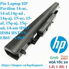 Pin Laptop HP Pavilion 14-ac/15-af HS03 HS04 - Pin Chính Hãng Đen 4 Cell, Thay Thế Cho Model 240 G4, 250 G4, Bảo Hành 100%