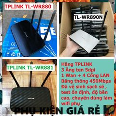 Bộ Phát Wifi TPLINK TL-WR880/TL-WR881/TL-890N Cũ - Xuyên Tường 3 Râu, Tốc Độ 450Mbps, Thiết Kế Chắc Chắn, Giá Rẻ, Đảm Bảo Kết Nối Ổn Định