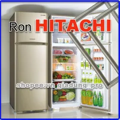 Ron Cửa Tủ Lạnh Hitachi R-ZG400EG1 - Giải Pháp Thay Thế Bền Chắc, Tiết Kiệm Điện, Dễ Dàng Lắp Đặt, Phù Hợp Với Các Kích Thước Ngăn Mát và Ngăn Đá