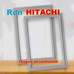 Ron Cửa Tủ Lạnh HItachi R-FG450PGV8 - Ron Cao Su Thay Thế Kín Hơi Cho Ngăn Đá và Ngăn Mát, Dễ Dàng Lắp Đặt