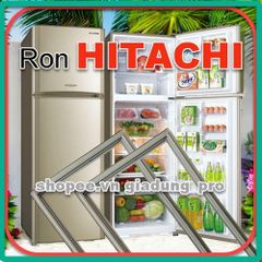 Ron Tủ Lạnh Hitachi RZ-440AG60 - Thay Thế Cao Su Nam Châm Dễ Dàng, Tiết Kiệm Điện, Bảo Vệ Nhiệt Độ Tủ Lạnh