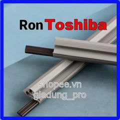 Ron cửa tủ lạnh Toshiba GR-B31VU - Gioăng cao su thay thế bền đẹp, dễ lắp đặt, giữ mát hiệu quả cho tủ lạnh