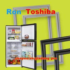 Ron cao su cho tủ lạnh Toshiba RT440WE-PMV - Thay thế chất lượng, dễ lắp đặt, giúp giữ nhiệt và tiết kiệm điện năng